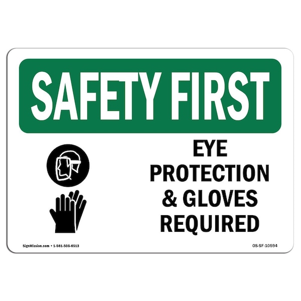 OSHA Sign, Eye Protection & Gloves Required, 5in X 3.5in Decal, 10PK, 5" W, 3.5" H, Landscape, PK10
